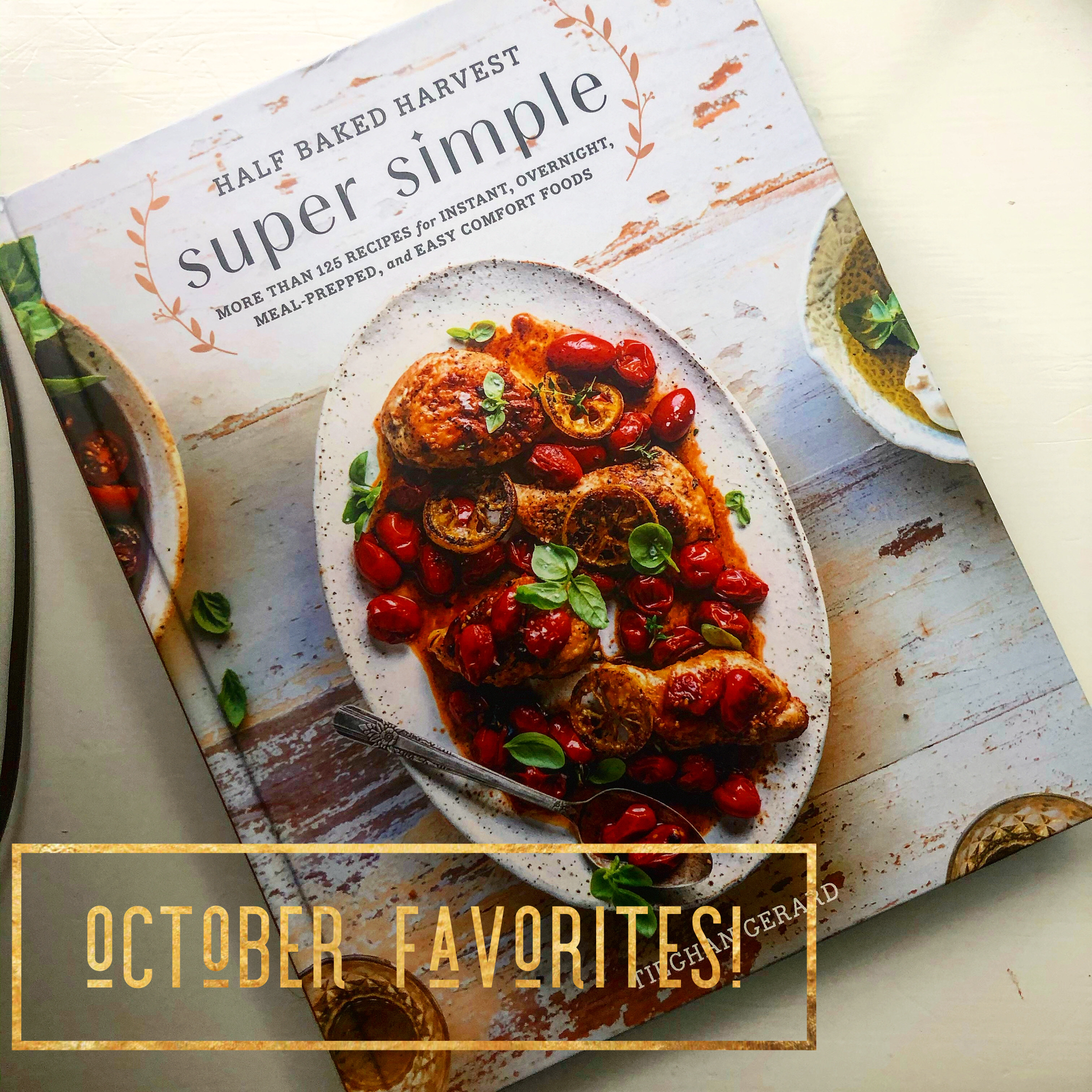 October Favorites…