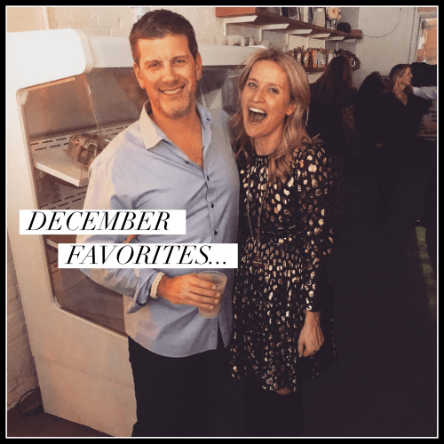 December Favorites…