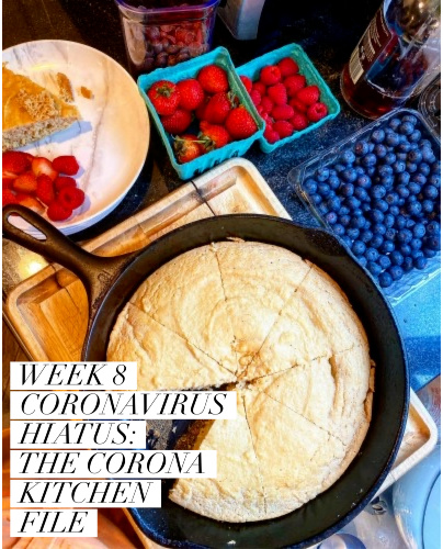 Week Eight Coronavirus Hiatus: The Corona Kitchen File