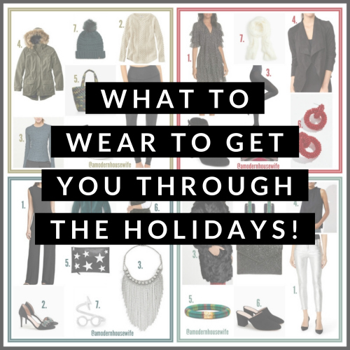 What To Wear To Get You Through The Holidays!